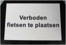 Vebod bord buiten kwaliteit